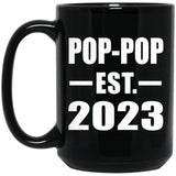 Pop-Pop Established EST. 2023 - 15oz Coffee Mug Black