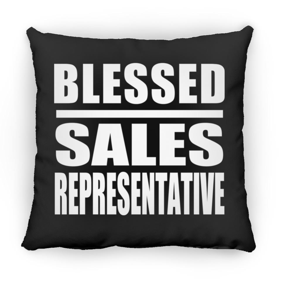 Blessed Sales Representative - Throw Pillow Black