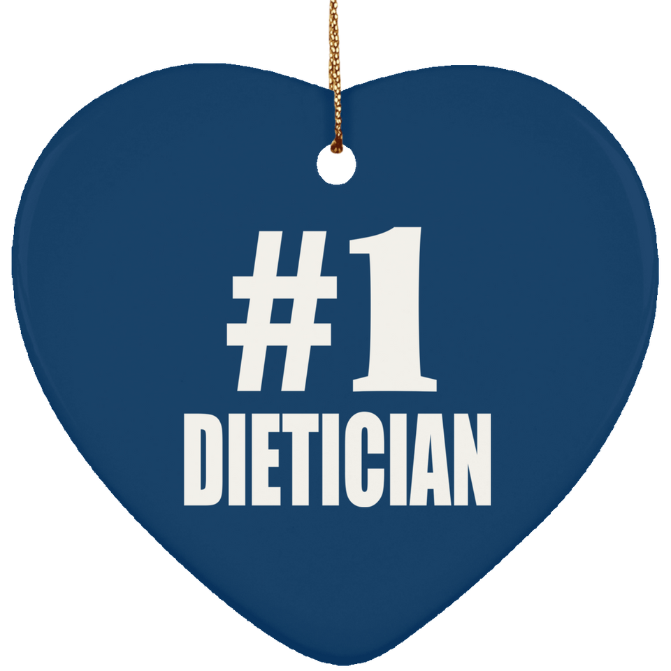 Number One #1 Dietician - Heart Ornament