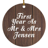 First Year As Mr & Mrs Jensen - Circle Ornament D