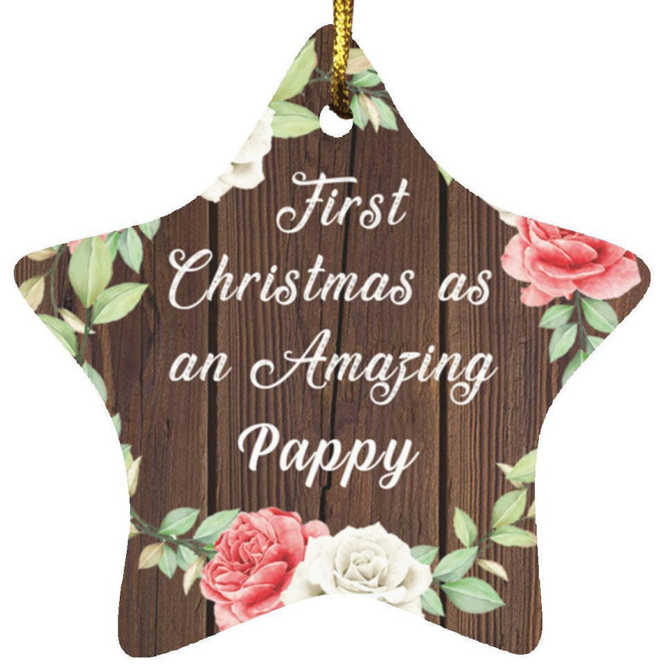 First Christmas As an Amazing Pappy - Star Ornament A