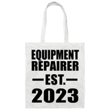 Equipment Repairer Established EST. 2023 - Tote Bag White