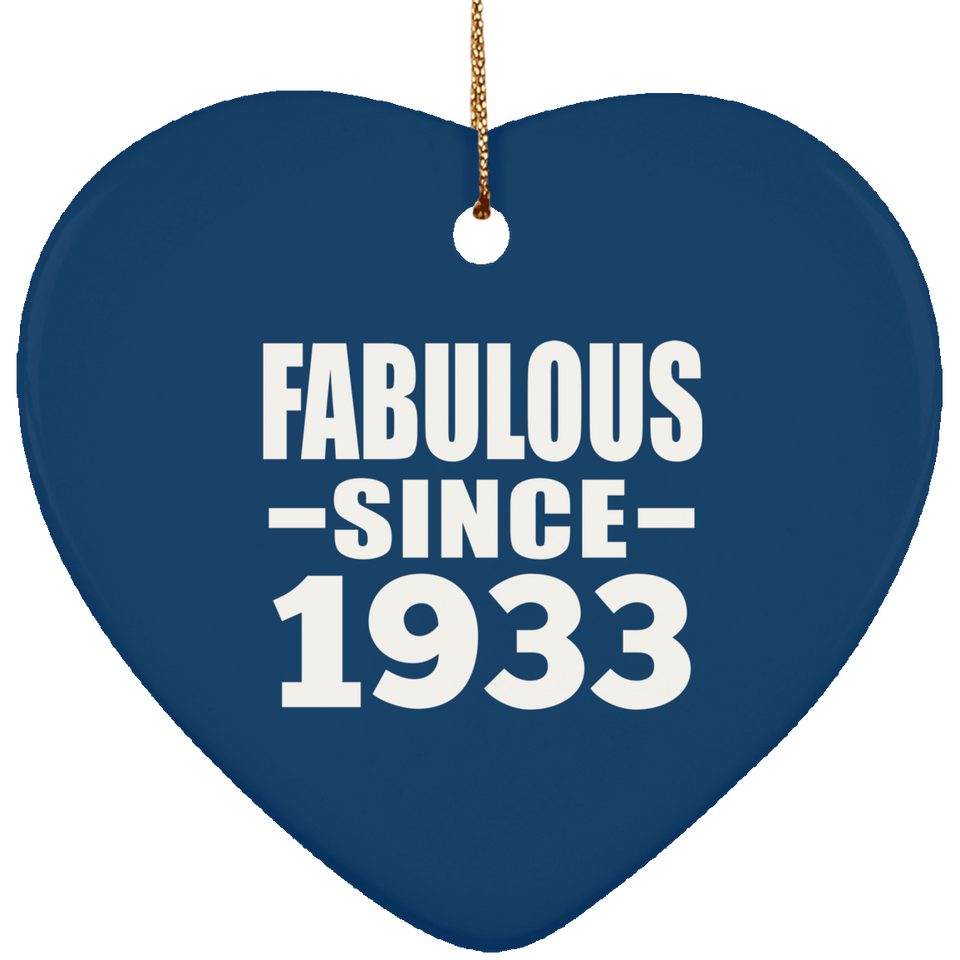 91st Birthday Fabulous Since 1933 - Heart Ornament