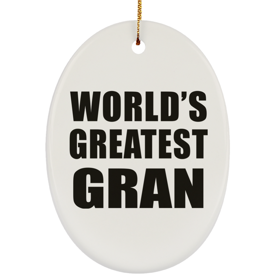 World's Greatest Gran - Oval Ornament