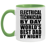 Electrical Technician By Day World's Best Dad By Night - 11oz Accent Mug Green