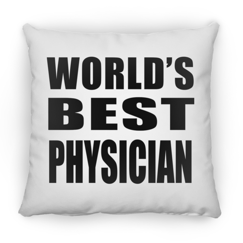 World's Best Physician - Throw Pillow