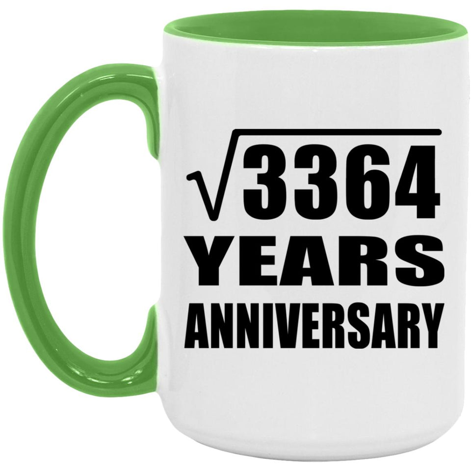 58th Anniversary Square Root of 3364 Years Anniversary - 15oz Accent Mug Green