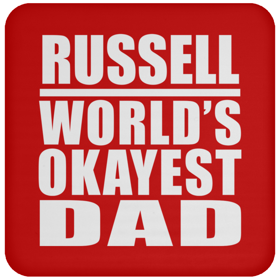 Russell World's Okayest Dad - Drink Coaster