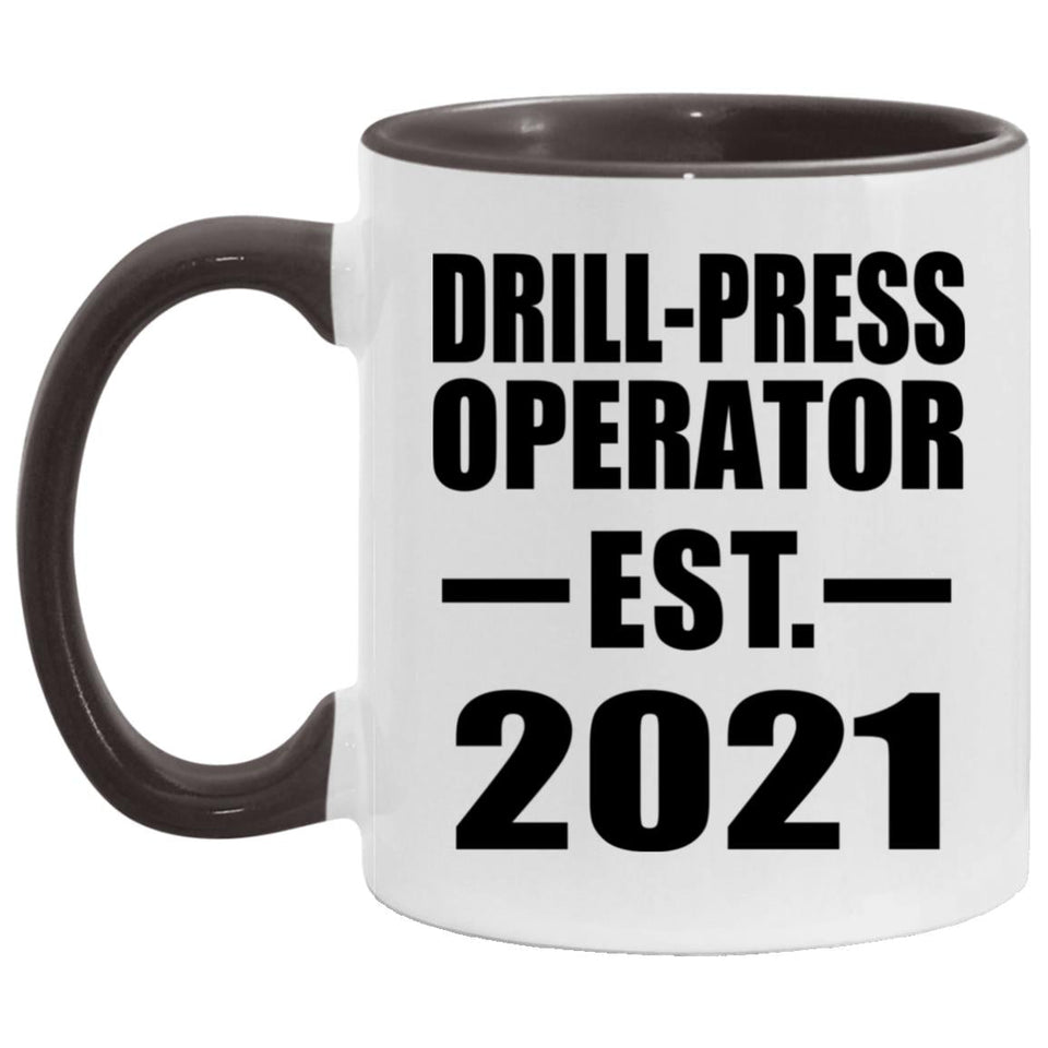 Drill-Press Operator Established EST. 2021 - 11oz Accent Mug Black