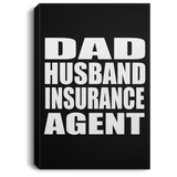 Dad Husband Insurance Agent - Canvas Portrait
