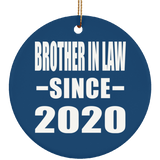 Brother In Law Since 2020 - Circle Ornament