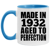 92nd Birthday Made In 1932 Aged to Perfection - 11oz Accent Mug Blue