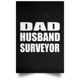 Dad Husband Surveyor - Poster Portrait