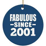 23rd Birthday Fabulous Since 2001 - Circle Ornament