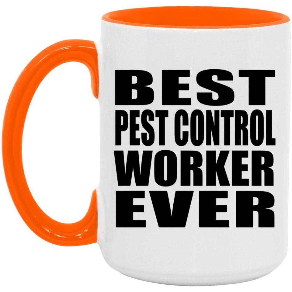Best Pest Control Worker Ever - 15oz Accent Mug Orange