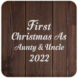 First Christmas As Aunty & Uncle 2022 - Drink Coaster D