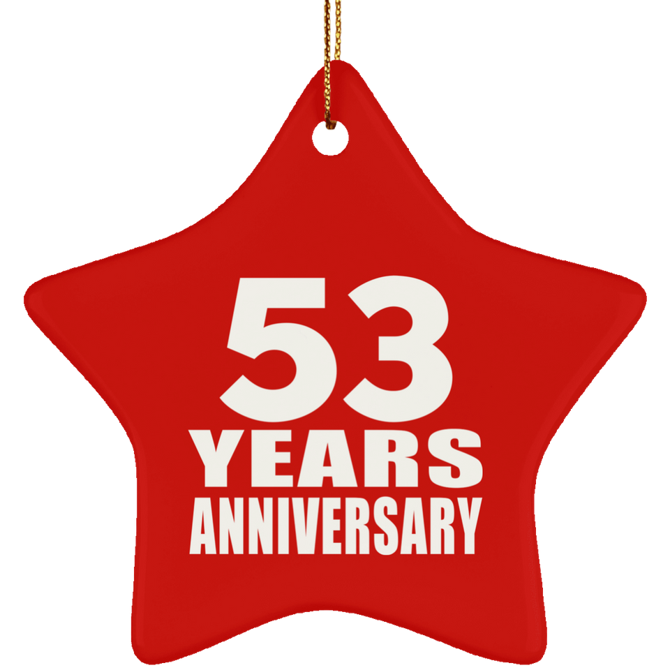 53rd Anniversary 53 Years - Star Ornament