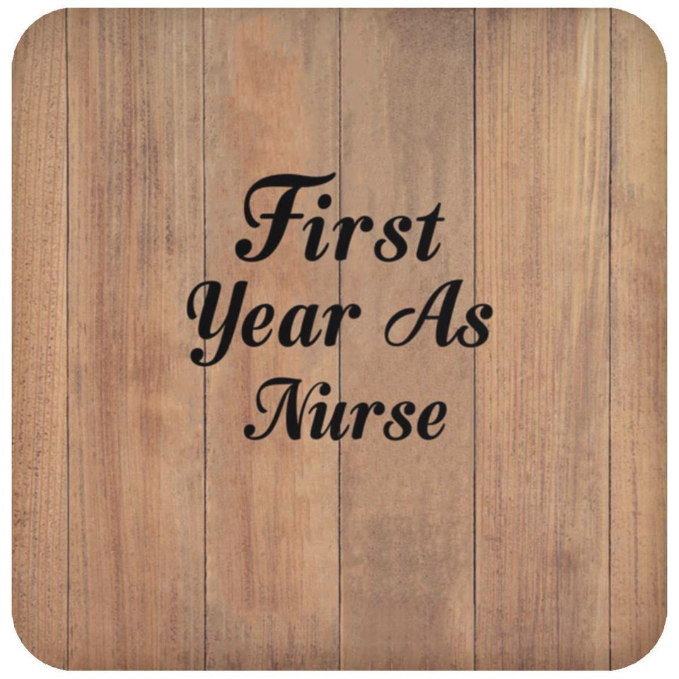 First Year As Nurse - Drink Coaster C