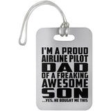 Proud Airline Pilot Dad Of Awesome Son - Luggage Bag Tag