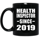 Health Inspector Since 2019 - 11oz Coffee Mug