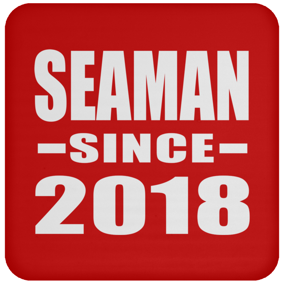 Seaman Since 2018 - Drink Coaster
