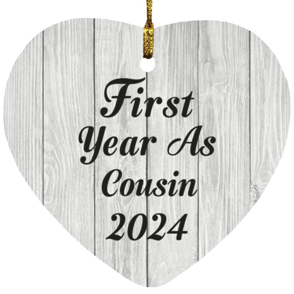 First Year As Cousin 2024 - Heart Ornament F
