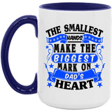 The Smallest Hands Make The Biggest Mark On Dad's Heart - 15oz Accent Mug Purple