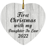 First Christmas With My Daughter In Law 2022 - Heart Ornament F