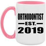 Orthodontist Established EST. 2019 - 15oz Accent Mug Pink