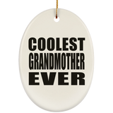 Coolest Grandmother Ever - Oval Ornament