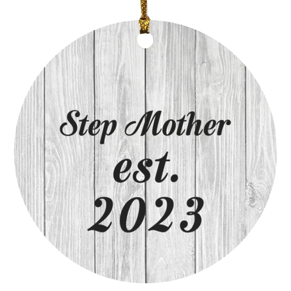 Step Mother Established Est. 2023 - Circle Ornament F