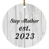 Step Mother Established Est. 2023 - Circle Ornament F