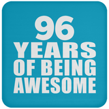 96th Birthday 96 Years Of Being Awesome - Drink Coaster