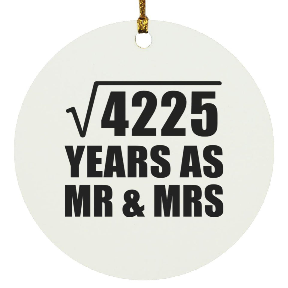 65th Anniversary Square Root of 4225 Years As Mr & Mrs - Circle Ornament