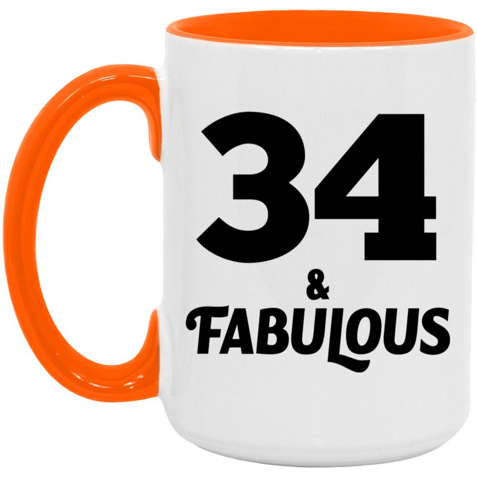34th Birthday 34 & Fabulous - 15oz Accent Mug Orange