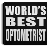 World's Best Optometrist - Canvas Square
