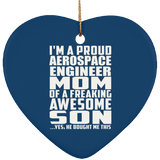 Proud Aerospace Engineer Mom Of Awesome Son - Heart Ornament