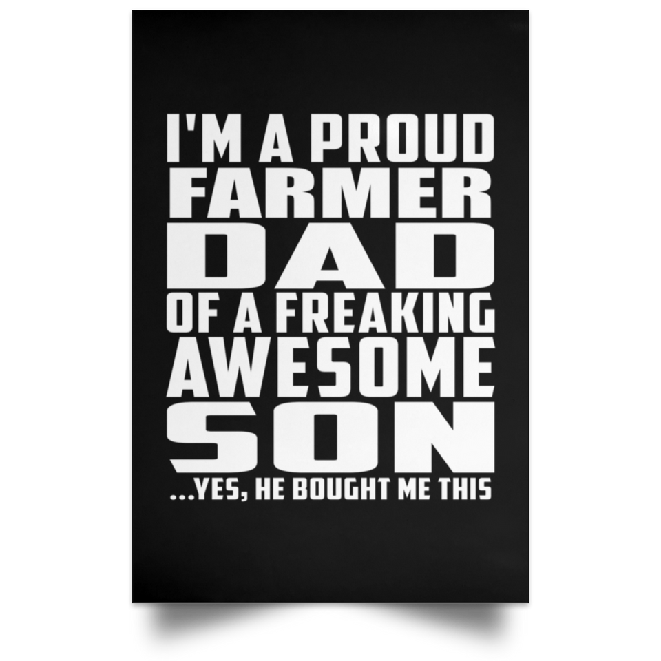 Proud Farmer Dad Of Awesome Son - Poster Portrait
