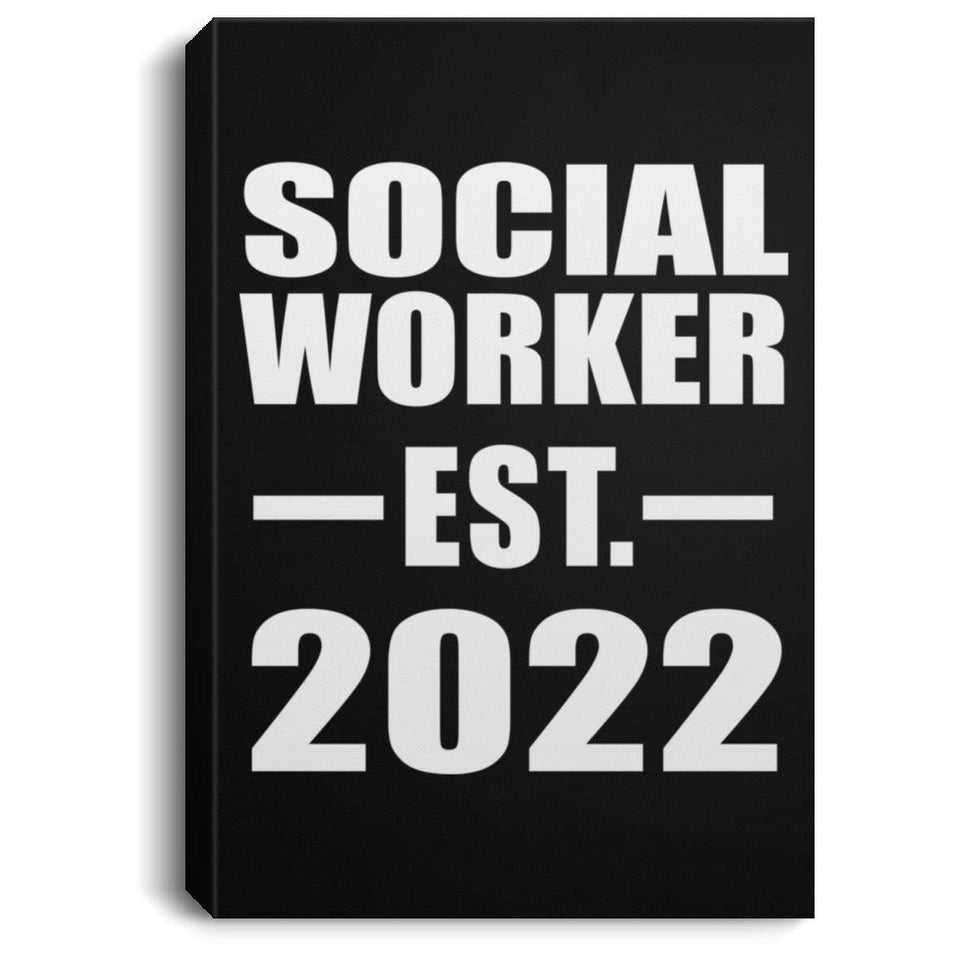 Social Worker Established EST. 2022 - Canvas Portrait