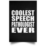Coolest Speech Pathologist Ever - Poster Portrait