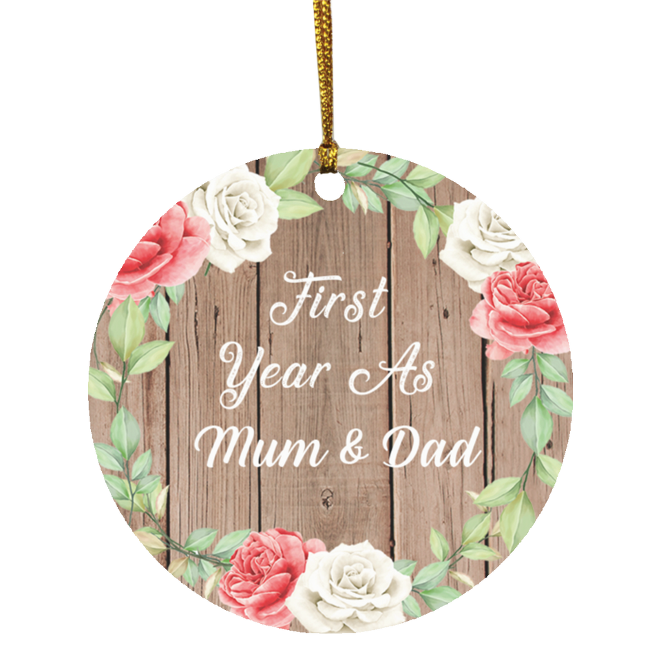 First Year As Mum & Dad - Circle Ornament B
