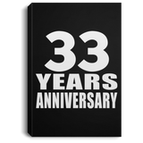 33rd Anniversary 33 Years Anniversary - Canvas Portrait