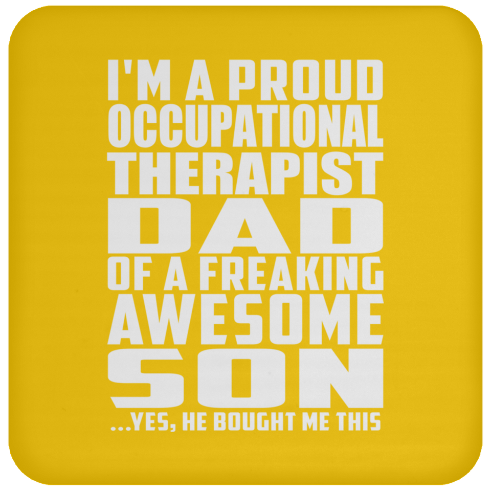 Proud Occupational Therapist Dad Of Awesome Son - Drink Coaster
