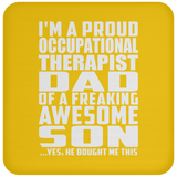 Proud Occupational Therapist Dad Of Awesome Son - Drink Coaster