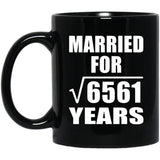 81st Anniversary Married For Square Root of 6561 Years - 11oz Coffee Mug Black