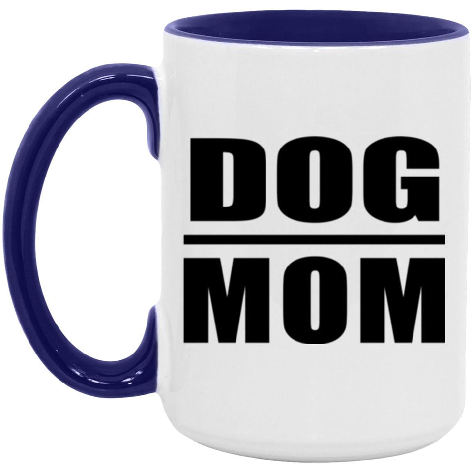 Dog Mom - 15oz Accent Mug Purple