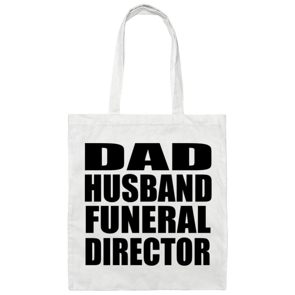 Dad Husband Funeral Director - Tote Bag White
