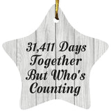 86th Anniversary 31,411 Days Together Who's Counting - Star Ornament F