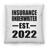 Insurance Underwriter Established EST. 2022 - Throw Pillow