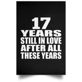 17th Anniversary 17 Years Still In Love After These Years - Poster Portrait